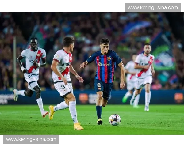 巴萨对阵巴列卡诺场均总进球2.2个 比赛节奏相对明快